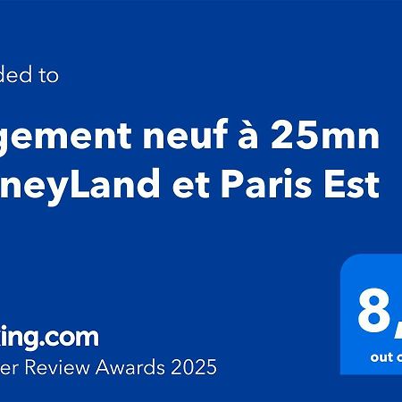 Logement Neuf A 25Mn Disneyland Et Paris Est Thorigny-sur-Marne Buitenkant foto